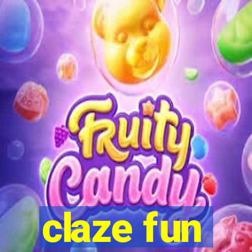 claze fun